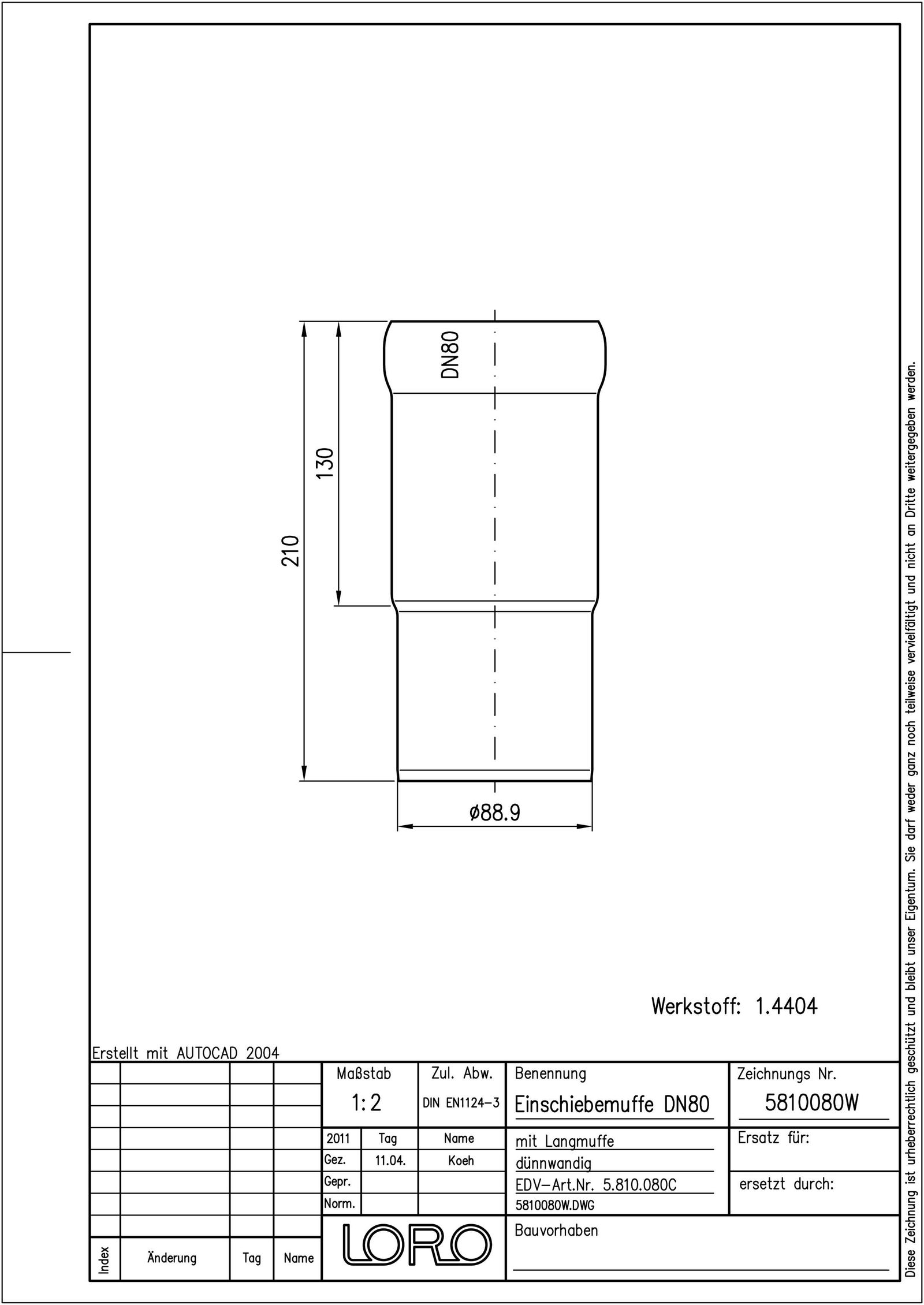 LORO XCL Einschiebmuffe DN 80, mit Langmuffe, Werkstoff 1.4404